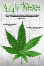 Watch High There Gomovies123