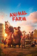 Watch Animal Farm Gomovies123