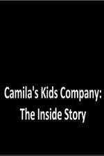 Watch Camila's Kids Company: The Inside Story Gomovies123