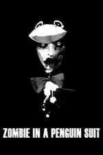 Watch Zombie in a Penguin Suit Gomovies123