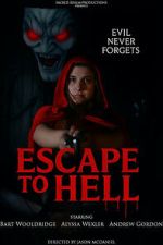 Watch Escape to Hell Gomovies123