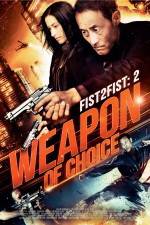 Watch Weapon of Choice Gomovies123