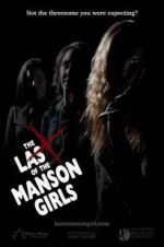 Watch The Last of the Manson Girls Gomovies123