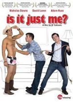 Watch Is It Just Me? Gomovies123