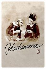 Watch Yoshiwara Gomovies123