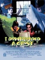 Watch I Downloaded a Ghost Gomovies123