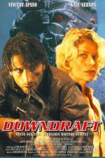 Watch Downdraft Gomovies123
