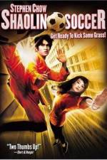 Watch Shaolin Soccer (Siu lam juk kau) Gomovies123