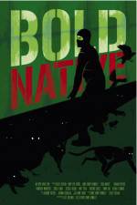 Watch Bold Native Gomovies123