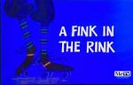 Watch A Fink in the Rink Gomovies123