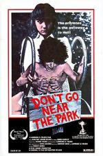 Watch Don\'t Go Near the Park Gomovies123