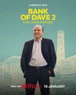 Watch Bank of Dave 2 : The Loan Ranger Gomovies123