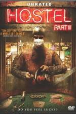 Watch Hostel 3 Gomovies123