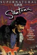 Watch Santana: Supernatural Live Gomovies123