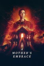 Watch A Mother\'s Embrace Gomovies123
