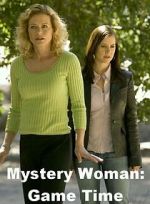 Watch Mystery Woman: Game Time Gomovies123
