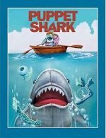 Watch Puppet Shark Gomovies123