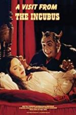 Watch A Visit from the Incubus Gomovies123