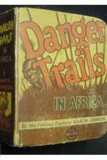 Watch Danger Trails Gomovies123