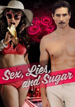 Watch Sex, Lies, and Sugar Gomovies123