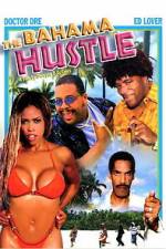 Watch The Bahama Hustle Gomovies123