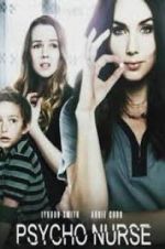 Watch Psycho Nurse Gomovies123