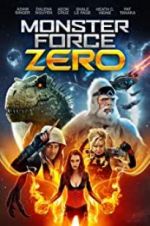 Watch Monster Force Zero Gomovies123