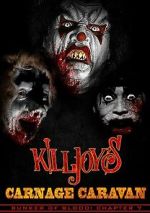 Watch Killjoy\'s Carnage Caravan Gomovies123