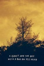 Watch A Ghost and the Boy with A Box on His Head Gomovies123