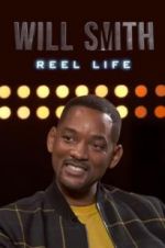 Watch Will Smith: Reel Life Gomovies123