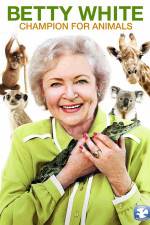 Watch Betty White Champion for Animals Gomovies123