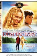Watch The Dust Factory Gomovies123