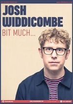Watch Josh Widdicombe: Bit Much Gomovies123