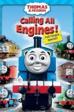 Watch Thomas & Friends: Calling All Engines! Gomovies123
