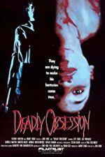 Watch Deadly Obsession Gomovies123