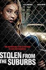 Watch Stolen from Suburbia Gomovies123