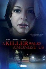 Watch A Killer Walks Amongst Us Gomovies123