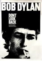 Watch Bob Dylan: Dont Look Back Gomovies123