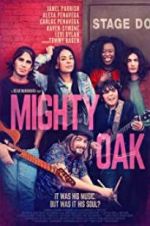 Watch Mighty Oak Gomovies123