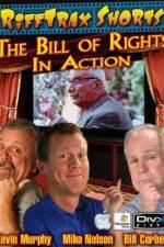 Watch Rifftrax: The Bill of Rights in Action Gomovies123