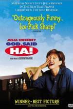 Watch God Said, 'Ha!' Gomovies123