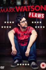 Watch Mark Watson: Flaws Gomovies123