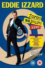 Watch Eddie Izzard: Force Majeure Live Gomovies123