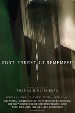 Watch Don\'t Forget to Remember Gomovies123