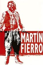 Watch Martín Fierro Gomovies123