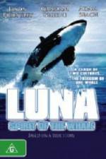 Watch Luna: Spirit of the Whale Gomovies123