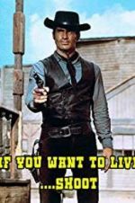 Watch If You Want to Live... Shoot! Gomovies123