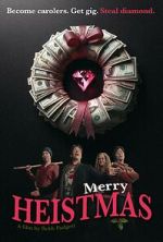 Watch Merry Heistmas Gomovies123