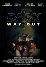 Watch A Dark Way Out Gomovies123