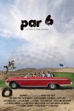 Watch Par 6 Gomovies123